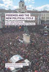 Podemos and the New Political Cycle