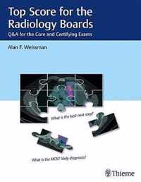 Top Score for the Radiology Boards