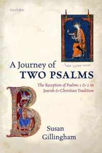 Journey Of Two Psalms The Reception Of P