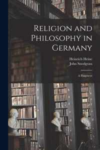 Religion and Philosophy in Germany