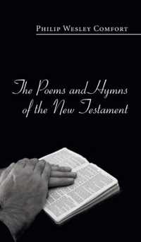 The Poems and Hymns of the New Testament