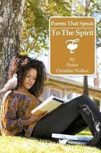 Poems That Speak to the Spirit