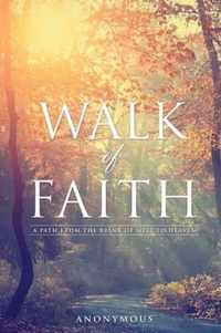 Walk of Faith