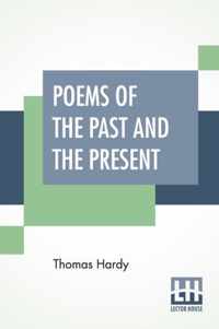 Poems Of The Past And The Present