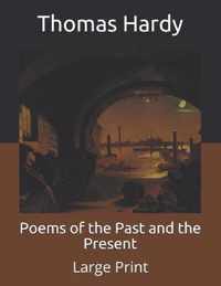 Poems of the Past and the Present