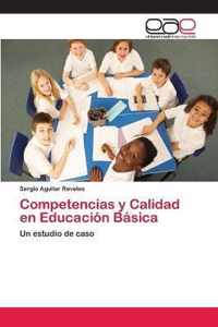 Competencias y Calidad en Educacion Basica