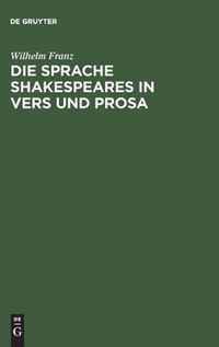 Die Sprache Shakespeares in Vers und Prosa