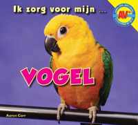 Ik zorg voor mijn ... - Vogel