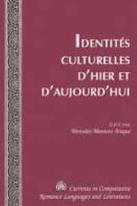 Identités culturelles d'hier et d'aujourd'hui