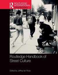 Routledge Handbook of Street Culture