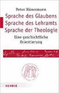 Sprache Des Glaubens - Sprache Des Lehramts - Sprache Der Theologie