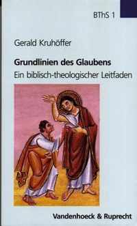 Grundlinien DES Glaubens