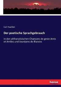 Der poetische Sprachgebrauch