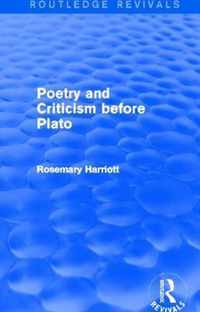 Poetry and Criticism Before Plato