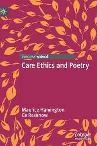 Care Ethics and Poetry