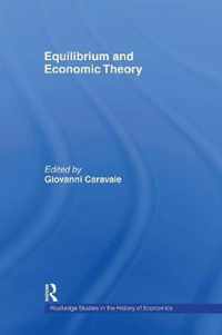 Equilibrium and Economic Theory