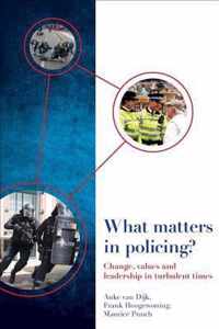 What Matters in Policing?