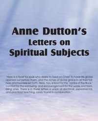 Anne Dutton's Letters on Spiritual Subjects