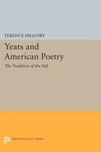 Yeats and American Poetry - The Tradition of the Self