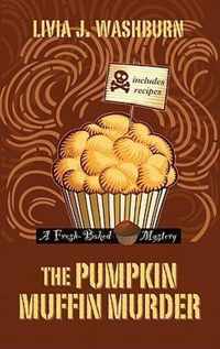 The Pumpkin Muffin Murder