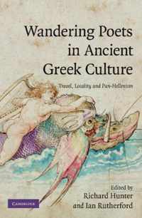 Wandering Poets in Ancient Greek Culture