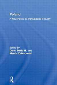 Poland - A New Power in Transatlantic Security