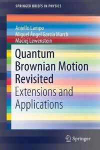 Quantum Brownian Motion Revisited