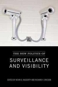 New Politics Of Surveillance And Visibility