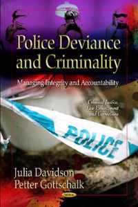 Police Deviance & Criminality