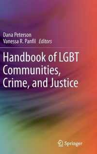 Handbook of LGBT Communities, Crime, and Justice