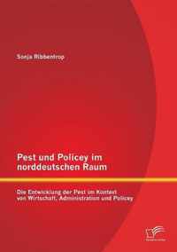 Pest und Policey im norddeutschen Raum