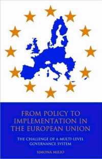 From Policy to Implementation in the European Union