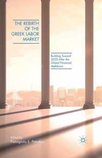 The Rebirth of the Greek Labor Market