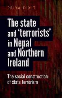 The State and Terrorists' in Nepal and Northern Ireland