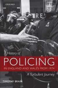 History Of Policing In England And Wales From 1974