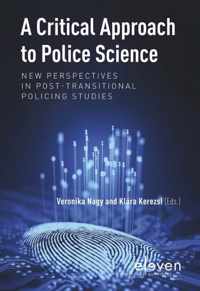 A Critical Approach to Police Science