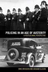 Policing In An Age Of Austerity