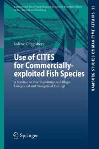 The Use of CITES for Commercially-exploited Fish Species