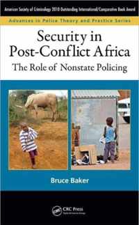 Security in Post-Conflict Africa