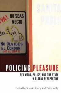 Policing Pleasure