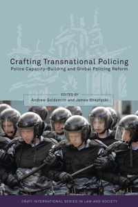 Crafting Transnational Policing