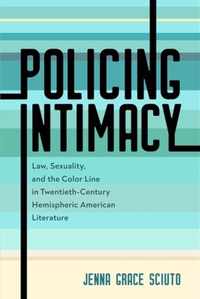 Policing Intimacy