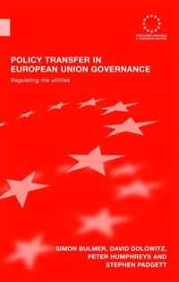 Policy Transfer in European Union Governance