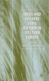 Ideas And Welfare State Reform In Western Europe