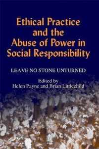 Ethical Practice and the Abuse of Power in Social Responsibility