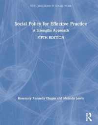 Social Policy for Effective Practice