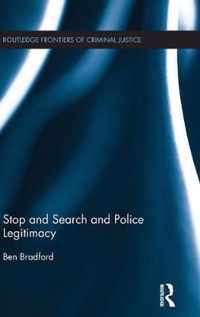 Stop and Search and Police Legitimacy