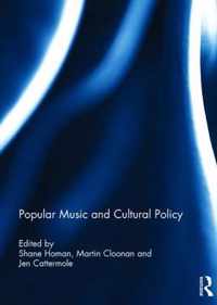 Popular Music and Cultural Policy