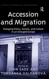 Accession and Migration