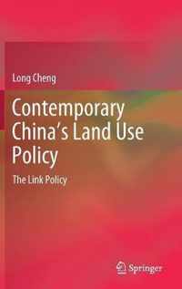 Contemporary China s Land Use Policy